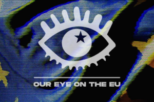 Our Eye on the EU | Call for participants